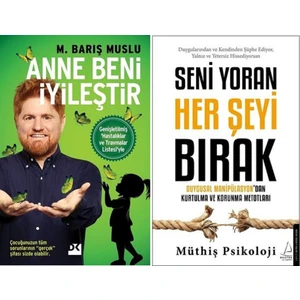 Anne Beni İyileştir ve Yoran Her Şeyi Bırak M. Barış Muslu 490 Sayfa Ciltsiz Edebiyat