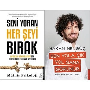 Seni Yoran Her Şeyi Bırak - Sen Yola Çık Yol Sana Görünür - 2 Kitap