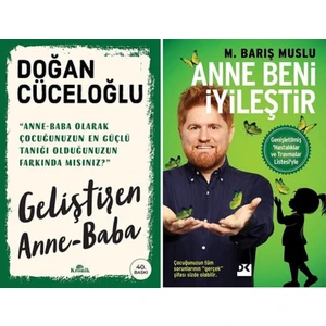 Geliştiren Anne Baba - Anne Beni İyileştirsene 2 Kitap Set