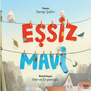 Eşsiz Mavi- Serap Şahin
