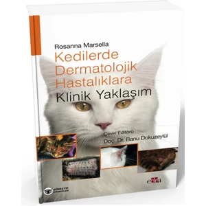 Kedilerin Dermatolojik Hastalıklarına Klinik Yaklaşım - Banu Dokuzeylül