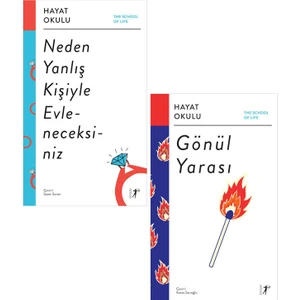 Hayat Okulu: Gönül Yarası - Neden Yanlış Kişiyle Evleniceksiniz