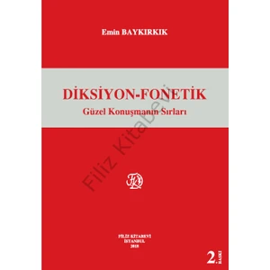 Filiz Kitabevi Diksiyon Fonetik Güzel Konuşmanın Sırları
