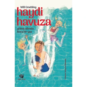 Haydi Havuza - Will Gmehling