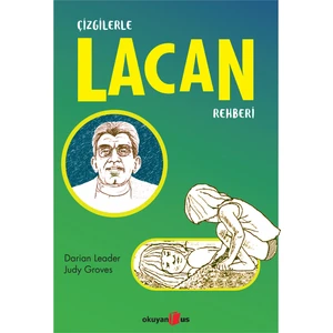 Çizgilerle Lacan Rehberi - Darian Leader