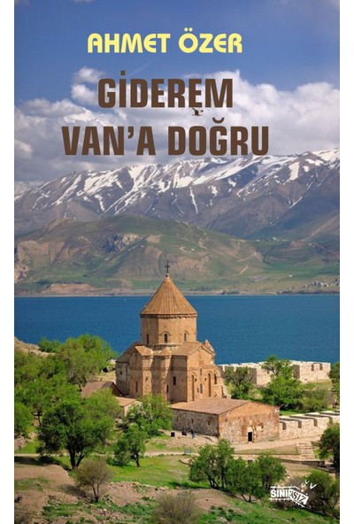 Giderem Van'a Doğru - Ahmet Özer