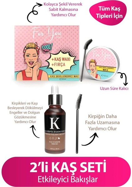 For You Gold Kaş Şekillendirici Wax (Eyebrown Shaper Wax) ve Kaş Kirpik Serumu