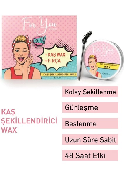 For You Gold Kaş Şekillendirici Wax (Eyebrown Shaper Wax) ve Kaş Kirpik Serumu