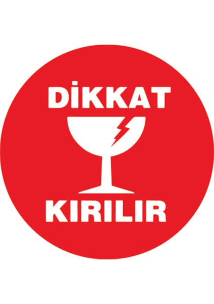 Dikkat Kırılır Etiketi 54 Adet 5cm - Yuvarlak