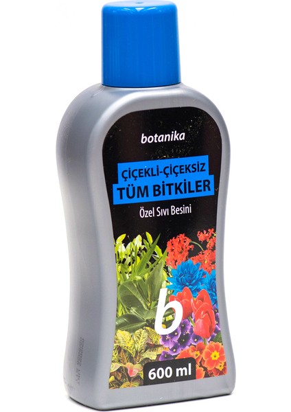 Çiçekli - Çiçeksiz Bitkiler Için Özel Sıvı Besini, Bitki Besini, Sıvı Gübre, Bitki Vitamini, 600 ml