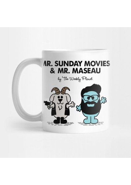 Mr Sunday ve Mr Maseau Kupa Bardak
