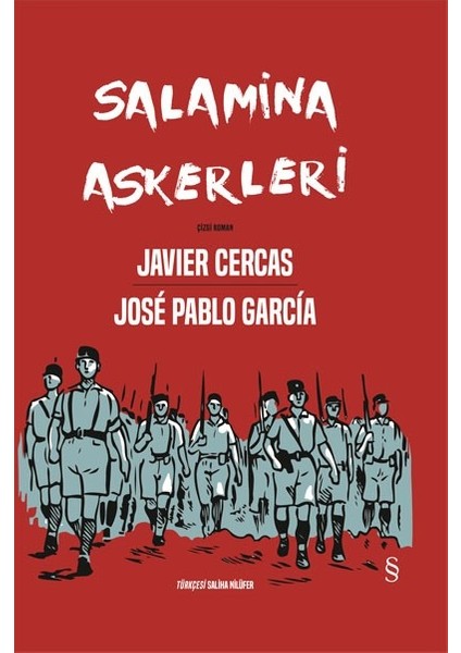 Salamina Askerleri (Ciltli) - Javier Cercas-Jose Pablo Garcia