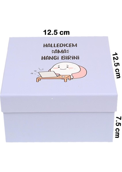 Halledicem Ama Hangi Birini Tasarım Hediye Kutusu No:1