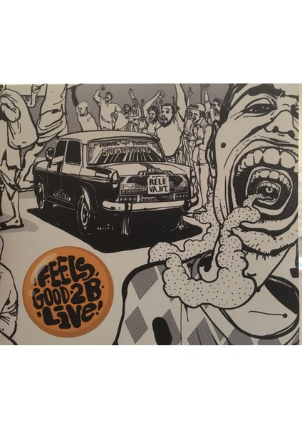Something Relevant – Feels Good To Be Live CD