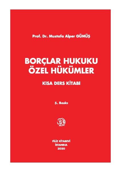 Borçlar Hukuku Özel Hükümler Kısa Ders Kitabı