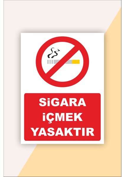 Iş Güvenliği Uyarı Levhası Sigara Içmek Yasaktır