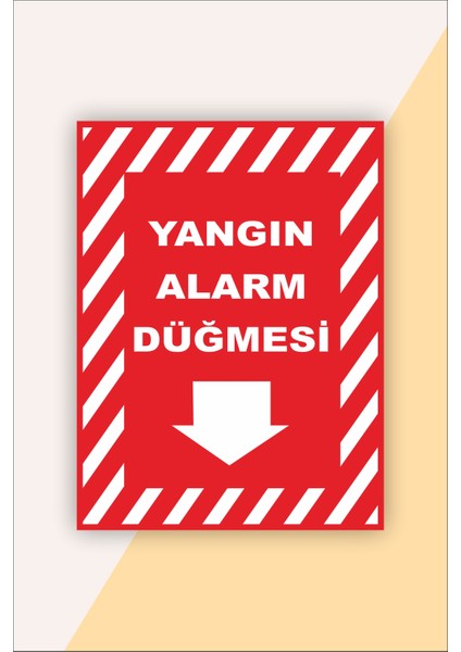 Iş Güvenliği Uyarı Levhası Yangın Alarm Düğmesi