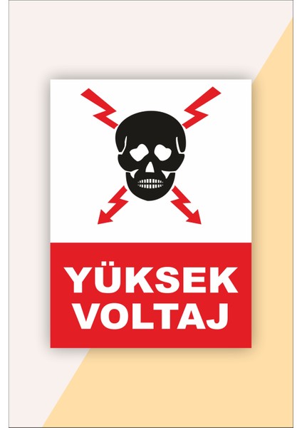 Iş Güvenliği Uyarı Levhası Yüksek Voltaj
