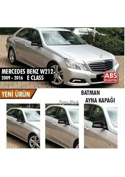 Ebal Oto Mercedes E Class W212 Batman Yarasa Ayna Kapağı Piano Black 2009-2016