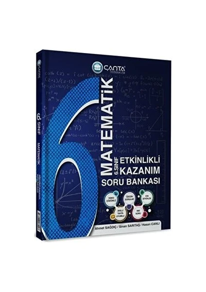 Çanta Yayınları 6.Sınıf Matematik Etkinlikli Kazanım Soru Bankası