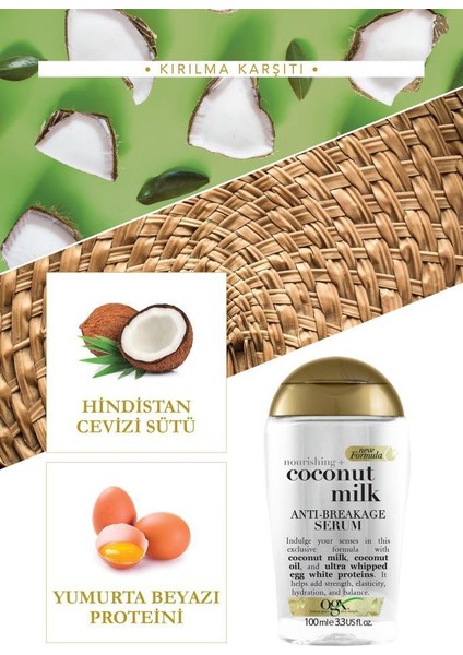 Besleyici ve Kırılma Karşıtı Coconut Milk Serum 100 ml x2