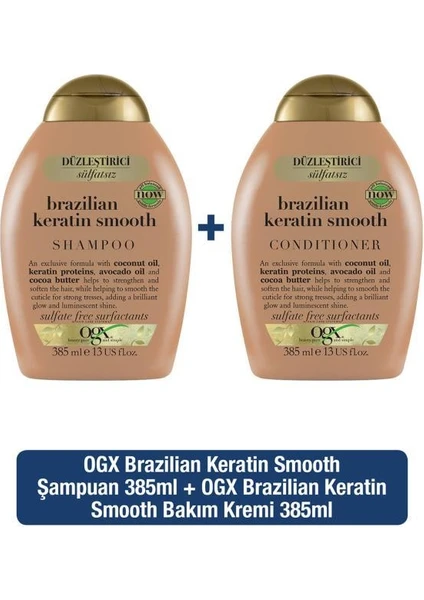 OGX Düzleştirici Brazilian Keratin Sülfatsız Şampuan 385 ml + Sülfatsız Bakım Kremi 385 ml