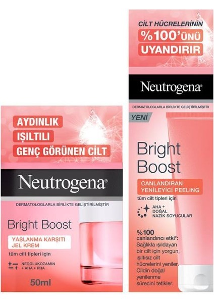 Bright Boost Jel Krem + Canlandırıcı ve Yenileyici Peeling Jel