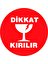 Dikkat Kırılır Etiketi 54 Adet 5cm - Yuvarlak 1