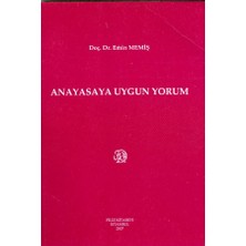 Anayasaya Uygun Yorum