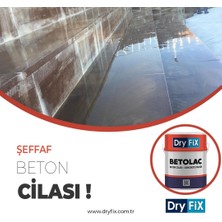 Dryfix Betolac Poliüretan Esaslı Parlak Beton Cilası 4 Kg Şeffaf Uv Dayanımlı