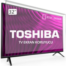 Best Ekran Toshiba 32W3733DG Tv Ekran Koruyucu - Toshıba 32" Inç Tv Ekran Koruyucu Paneli