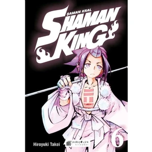 Shaman King: Şaman Kral Cilt: 6 - Hiroyuki Takei