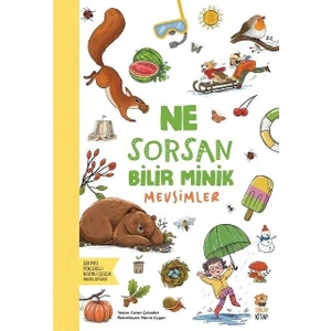 Sincap Kitap Ne Sorsan Bilir Minik Mevsimler
