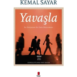 Yavaşla (Ciltli) - Kemal Sayar