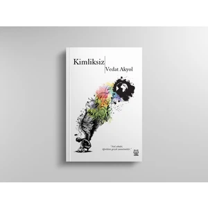 Kimliksiz - Vedat Akyol