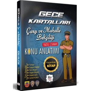 Liyakat Yayınları Gece Kartalları Çarşı ve Mahalle Bekçiliği Alımına Özel Hazırlık - Konu Anlatımı