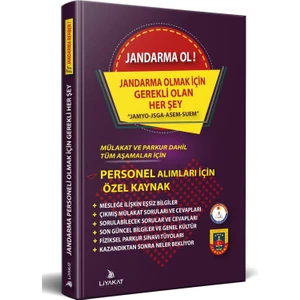 Liyakat Yayınları Jandarma Ol (Jandarma Olmak Için Gerekli Olan Her Şey) 2023 Alımları Için Özel Kaynak