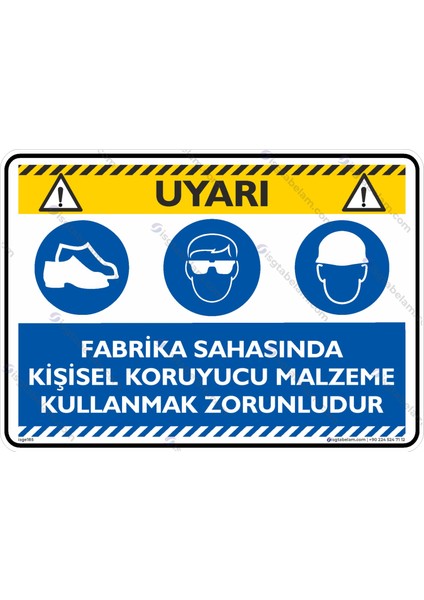 Fabrika Sahasında Kişisel Koruyucu Kullanmak Zorunludur