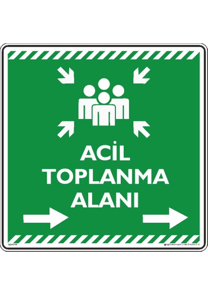 Acil Toplanma Alanı Sağ Ok (Dekota)