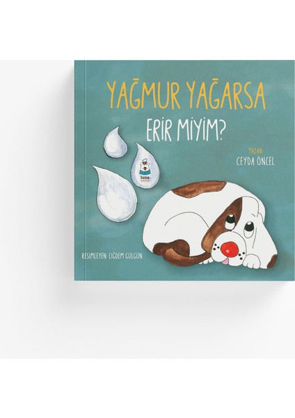 Yağmur Yağarsa Erir Miyim?