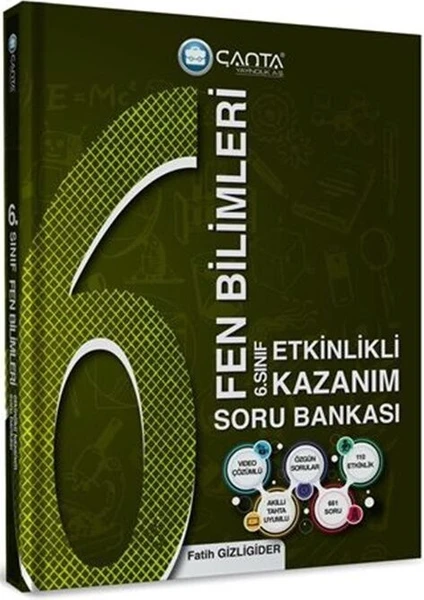 Çanta Yayınları 6.Sınıf Fen Bilimleri Etkinlikli Kazanım Soru Bankası