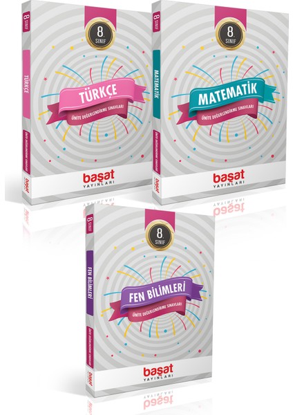 Başat Yayınları 8. Sınıf Başat Türkçe Matematik-Fen Bilimleri Ünite Değerlendirme Sınavları