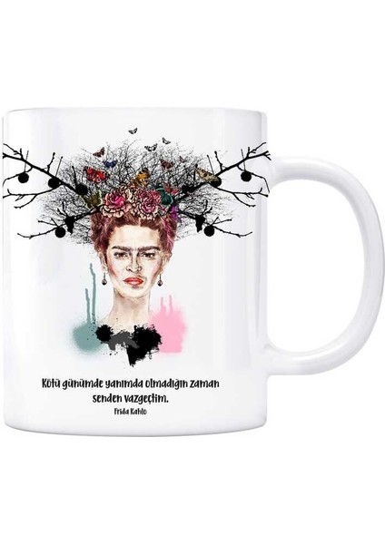 Frida Kahlo Kupa Bardak - Senden Vazgeçtim