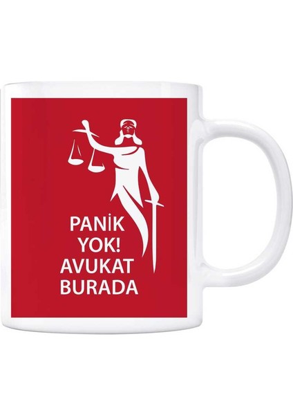 Avukatlara Özel Kupa Panik Yok Avukat Burada Adalet Heykeli Kırmızı Renk