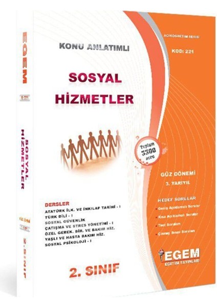 AÖF 2. Sınıf Sosyal Hizmetler Konu Anlatımlı Soru Bankası-Güz Dönemi(3. Yarıyıl)