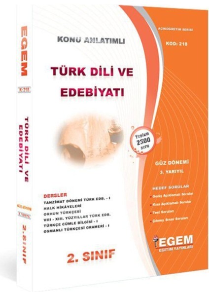 Egem Eğitim Yayınları AÖF Türk Dili ve Edebiyatı 2. Sınıf Konu Anlatımlı Soru Bankası-Güz Dönemi(3. Yarıyıl)