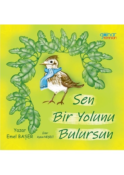 Sen Bir Yolunu Bulursun
