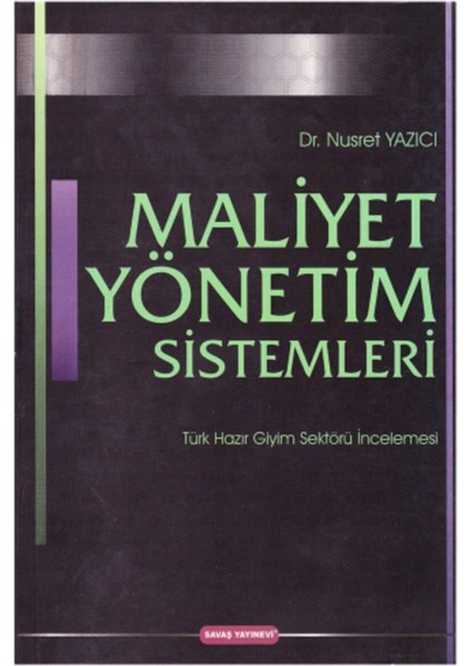 Maliyet Yönetim Sistemleri - Nusret Yazıcı