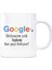 Google Kupa Bardak - Aşkım Her Şeyi Biliyor Google A Ihtiyaç Yok 1