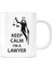 Avukatlara Özel Kupa Keep Calm I'm A Lawyer Adalet Heykeli 1